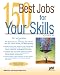 Book 150 Best Jobs for Your Skills