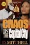 Chaos in the Capital City