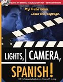 Lights, Camera, Spanish (Book + DVD): Learn Conversational Spanish by Watching a Romantic Adventure