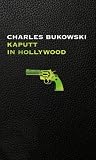 Kaputt in Hollywood