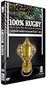 100% Rugby : Coupes du monde de rugby 1987-2003