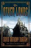 The Other Lands: Book Two of the Acacia Trilogy
