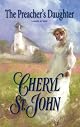 The Preacher's Daughter (Harlequin Historical Series)