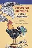 : Versos Animales y Otros Disparates: Antologia de Poesia Infatil