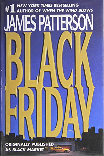 black friday originally published as black market