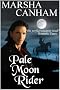 Pale Moon Rider