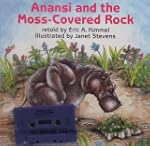 Anansi and the Moss-Covered Rock [Wit...