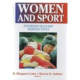 Women and Sport: Interdisciplinary Perspectives