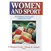 Women and Sport: Interdisciplinary Perspectives