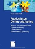 Praxiswissen Online-Marketing