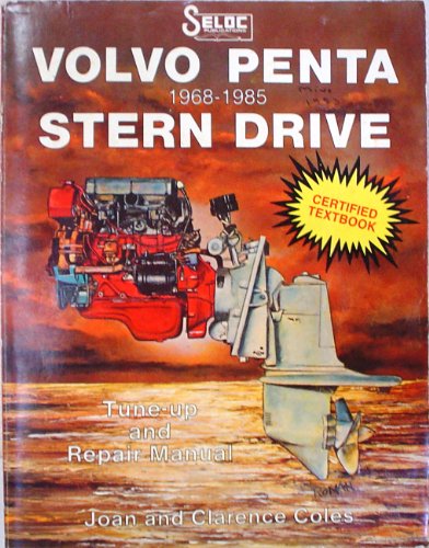 Volvo Penta Stern Drive 1968-1985 Tune-up and Repair Manual
