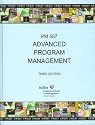 Advanced Program Management (PM587) (3rd Edition)