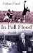 In Full Flood: A Memoir