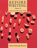 Before Writing: Volume 2: A Catalog of Near Eastern Tokens