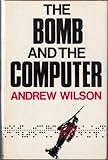 The bomb and the computer