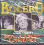 Maria Luisa Landin "Boleros"