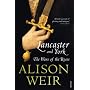 Lancaster and York: The Wars of the Roses