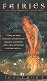 Fairies: Real Encounters With Little People