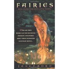 Fairies: Ecounters with the Little People