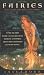 Fairies: Real Encounters With Little People