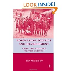 Population Politics and Development: From the Policies to the Clinics
