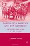 Population Politics and Development: From the Policies to the Clinics