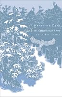 The First Christmas Tree: Other Stories