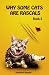 Why Some Cats are Rascals Book5 by Boszenna Nowiki by Boszenna Nowiki