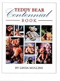 Teddy Bear Centennial Book