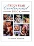 Teddy Bear Centennial Book