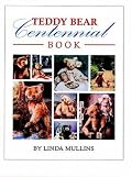 Teddy Bear Centennial Book