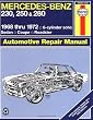 Mercedes Benz 230, 250 and 280, 1968-1972 (Haynes Owners Workshop Manuals)