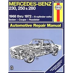 Mercedes Benz 230, 250 and 280, 1968-1972 (Haynes Owners Workshop Manuals)
