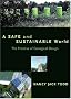 Safe And Sustainable World: The Promise Of Ecological Design