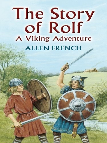 The Story of Rolf: A Viking Adventure (Dover Children's Classics)