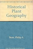 Historical plant geography : an introduction