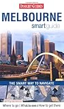 Melbourne : smart guide