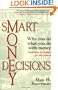 Smart Money Decisions: Why You Do What You Do with Money (and How to Change for the Better)