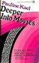 Deeper into Movies