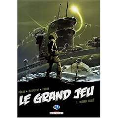 Le Grand Jeu, Tome 1 : Ultima Thul�