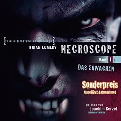 Necroscope - Folge 1: Das Erwachen. Sonderausgabe: ungek�rzt & remastered.