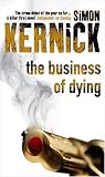 The Business of Dying: A Novel