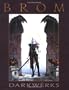 Darkwerks: The Art of Brom