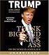 Think BIG and Kick Ass in Business and Life CD