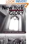 New York Glory: Religions in the City (Race, Religion, and Ethnicity)