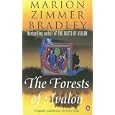 The Forests of Avalon (UK ed: The Forest House) by Marion Zimmer Bradley and Diana L. Paxson