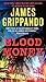 Blood Money (Jack Swyteck Novel)