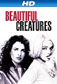 Beautiful Creatures [HD]