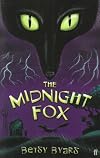 The Midnight Fox (Faber Childrens Classics)