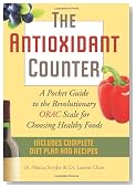 The Antioxidant Counter: A Pocket Guide to the Revolutionary ORAC Scale for Choosing Healthy Foods